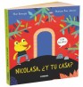 Nicolasa, ¿y tu casa?