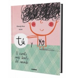 Tú y yo. El cuento más bonito del mundo
