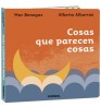 Cosas que parecen cosas