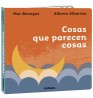Cosas que parecen cosas