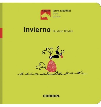 Invierno - ¡Arre, caballito!