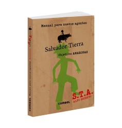 Salvador Tierra. Manual para nuevos agentes