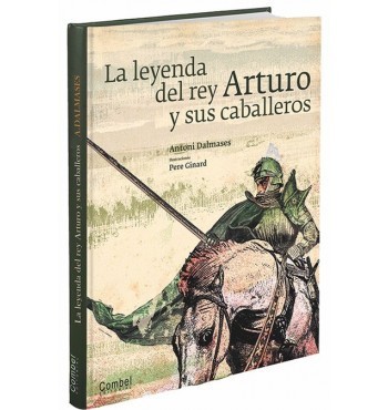 La leyenda de rey Arturo y sus caballeros