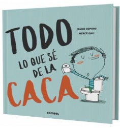 Todo lo que sé de la caca