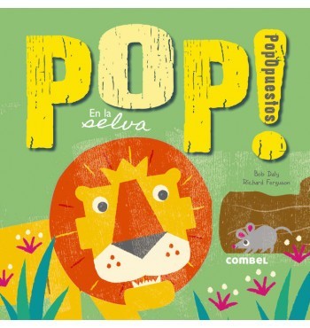 Pop! PopOpuestos en la selva