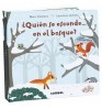 ¿Quién se esconde... en el bosque?