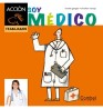 Soy médico