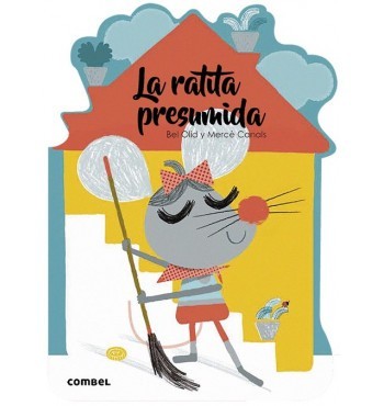 La ratita presumida