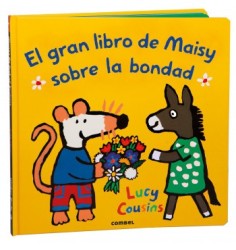 El gran libro de Maisy sobre la bondad