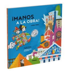 Manos a la obra. Un recorrido lúdico por la arquitectura universal