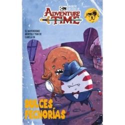 ADVENTURE TIME: DULCES FECHORÍAS