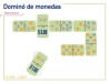 Dominó de Monedas