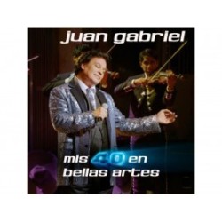 Mis 40 en Bellas Artes Juan Gabriel 2 CDS