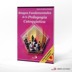RASGOS FUNDAMENTALES DE LA PEDAGOGIA CATEQUISTICA – SAN PABLO