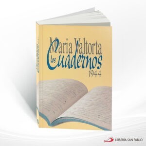 LOS CUADERNOS DE 1944 – VALTORTA