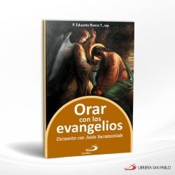 ORAR CON LOS EVANGELIOS – SAN PABLO