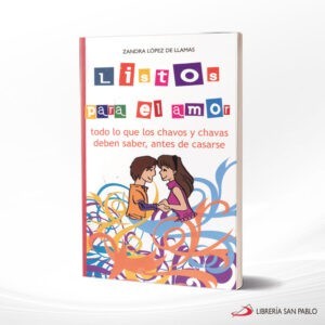 LISTOS PARA EL AMOR – SAN PABLO