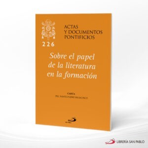 SOBRE EL PAPEL DE LA LITERATURA EN LA FORMACION 226 – SAN PABLO