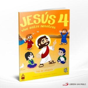 GUIA JESUS VIVE ENTRE NOSOTROS 4 ED 2019 – CC