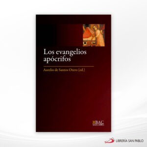LOS EVANGELIOS APOCRIFOS – BAC