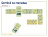 Dominó de Monedas