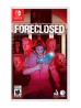 FORECLOSED SWITCH
